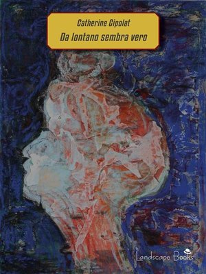 cover image of Da lontano sembra vero